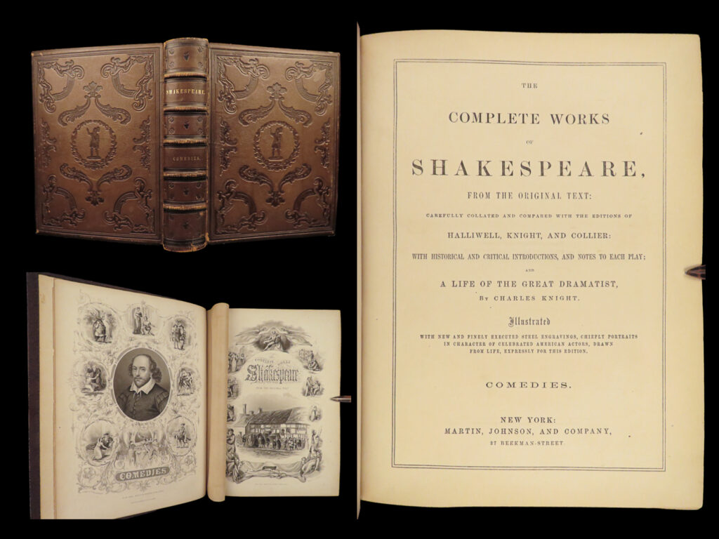 1855 exquisite william shakespeare illustrated halliwell knight art comedy | a beautiful 19<sup>th</sup>-century edition of the works of william shakespeare!   in the mid-19<sup>th</sup>-century, charles knight published an illustrated edition of the works of shakespeare, a set that proved to be very popular throughout the english-speaking world, into the late 1800s. It included all of the famous works one would expect to be in a collection of shakespeare, but unlike other editions of the same era, this particular example features the impressive full-page engravings of character portraits.   this american edition was published in new york by martin and johnson who used halliwell, knight, and collier’s translations. An impressive example of shakespeare.