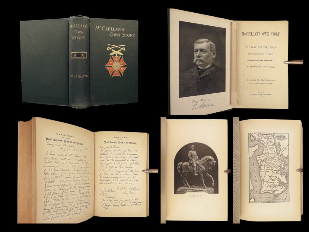 1887 civil war 1st ed george mcclellan own story union general slavery lincoln | <em>“the union, which can alone insure internal peace, and external security to each state, must and shall be preserved, cost what it may in time, treasure, and blood. ”</em> – george b. Mcclellan <em> </em> a rare first edition of george b. Mcclellan’s “<em>own story</em>” which wasn’t published until 1887, after his death. Mcclellan used this work as a platform to defend his conduct, actions, and decisions during the mexican-american war and civil war. This book includes letters to his wife, in which mcclellan reveals his pride as a general as well as his feelings toward war.   some of the most important inclusions in this work are mcclellan’s views on the causes and reasons for the civil war, noting slavery and the lincoln-douglas debates as primary causes, but he blamed the south as the culprit for causing the uprising, rather than putting any blame on the north. Per eicher, “this is in large part a reworking of mcclellan’s ‘letter of the secretary of war’…offers a biographical sketch of mcclellan, a treatise on the causes of war…the value of this work is reduced to a historical reflection of his psychology in the early chapters. ”   this book also has interesting letter correspondence between mcclellan and abraham lincoln, in which lincoln questions mcclellan’s decisions and reasoning for not following lincoln’s tactical plans. “wherein is a victory more certain by your plan than mine? Wherein is a victory more valuable by your plan than mine? In fact, would it not be less valuable in this: that it would break no great line of the enemy’s communication, while mine would? In case of disaster would not a retreat be more difficult by your plan than mine? ” – abraham lincoln, to mcclellan (p. 229)