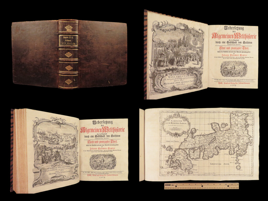 1763 japan emperors maps korea indonesia sumatra malaysia taiwan peking china | the “<em>allgemeinen welthistorie</em>” was an 18<sup>th</sup>-century historical journal collected to provide a complete and thorough history of the world. First edited by siegmund baumgarten and later by johann semler, this recurring work was a collection of articles by english scholars then translated and edited by semler and baumgarten – who voltaire called ‘the crown of german scholars’.   this particular tome consists of volumes 25-26 and covers interesting histories including: <ul> <li>history of japan and china, peking <ul> <li>chronological list of the emperors of japan including emperor kotoku,</li> <li>emperor jimmu (660bc) through “satohito” emperor reigen in 1687</li> </ul> </li> <li>10<sup>th</sup>-century taiwan</li> <li>jesuit missionaries in peking (tanjaouang, father schall)</li> <li>map of japan, folding – detailed islands</li> <li>korea, indonesia, sumatra <ul> <li>cities of padang and malacca</li> </ul> </li> <li>dutch settlements in southeast asia, malacca, malaysia</li> </ul>