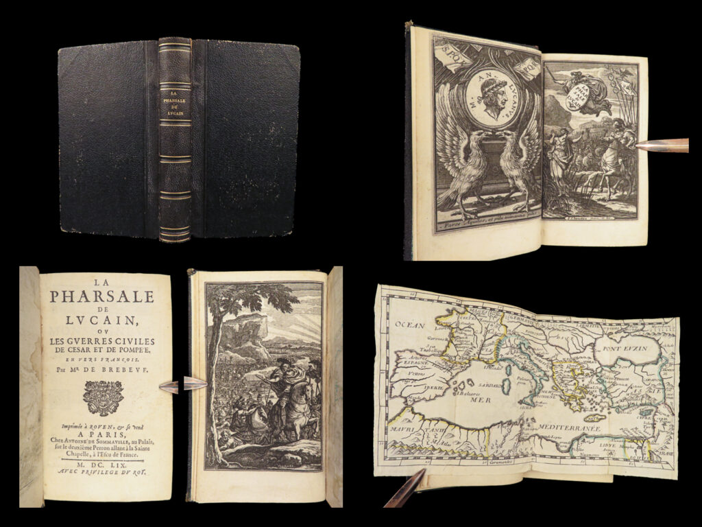1659 lucan pharsalia julius caesar civil war pompey rome french illustrated map | <em>“wars worse than civil on emathian plains, and crime let loose we sing; how rome's high race plunged in her vitals her victorious sword;” </em> ― lucan<em>, pharsalia </em>   <em>‘pharsalia’ </em>or<em> ‘on the civil war’ </em>is an ancient roman poem detailing the civil war between julius caesar and the senate. Lucan discusses the cultural despair experienced in rome and also exposes many of the flaws that julius caesar possessed in his political and military leadership. In addition to historical importance, ‘<em>pharsalia’</em> includes elements of the supernatural, dream interpretation, ghosts, and prophetic visions.   translated into french by georges de brebeuf. This 1659 edition is desirable because of the 12 full-page engravings by francois chauveau, as well as the often-lacking <strong><u>folding map</u></strong>!