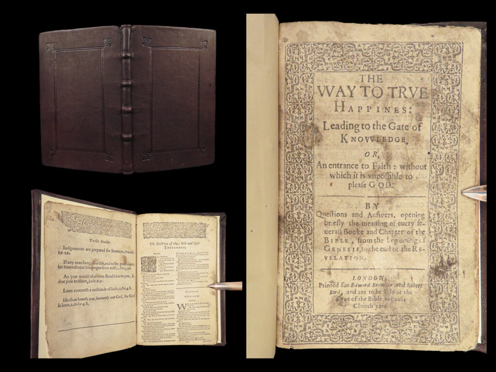 1630 puritan 1st ed way to true happiness bible answers anglican church faith | “<em>the way to true happiness</em>” is a rare, early 17<sup>th</sup>-century work of questions and answers of bible verses for, as the title suggests, “entrance to faith”. Written by an anonymous writer, this book describes each book of the bible and answers questions pertinent to each one. A short but important anglican/puritan treatise.