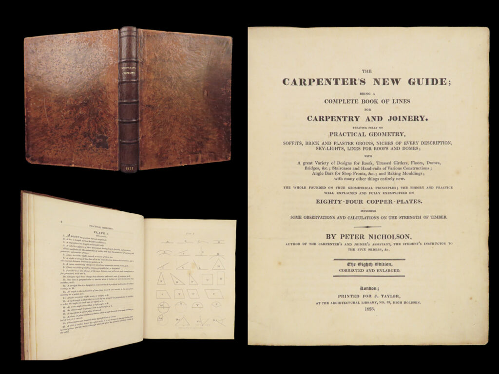 1823 architecture carpenters guide construction wood working illustrated rare | peter nicholson’s “<em>carpenter’s new guide</em>” is a fascinating early 19<sup>th</sup>-century treatise for builders and carpenters. Illustrated with 84 plates. This book offers designs and building plans for roofs, trusses, domes, flooring, bridges, staircases, railings, and much more. <strong>each plate is accompanied by a detailed explanation of building methods. </strong>
