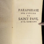 1685 Life of Apostle PAUL Epistles ROMANS Bishop Antoine Godeau BIBLE Commentary