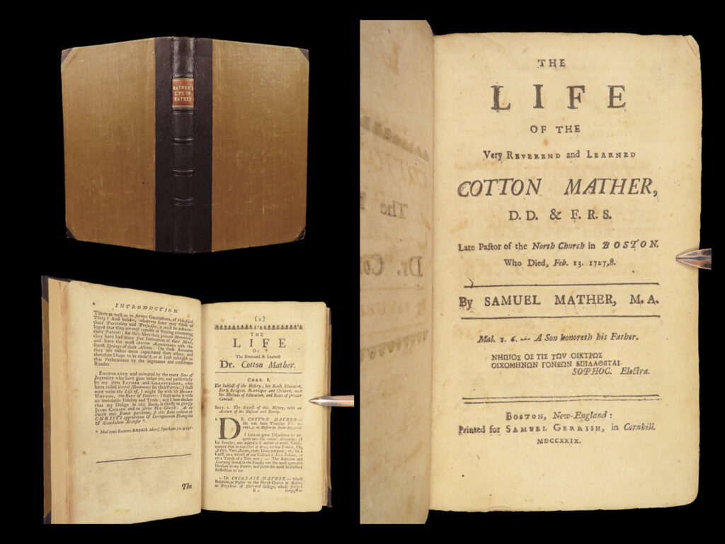 1729 cotton mather 1ed puritan early americana boston salem witch trials rare |   cotton mather legacy rests almost solely on his role in the history of the salem witch trials. His authoritative book and establishment of the witch trial courts brought to light the evils of witchcraft and the sorcerous magic that witches performed in the puritan colonies. Mather, along with other figures such as william phips, believed that the persecution of witches was a way of preserving the puritan life that god intended.   cotton’s son, samuel, wrote an important biographical sketch of the life of his father, much like cotton did for his own father increase. This book, as could be expected, focuses on the broad picture of cotton’s life focusing on the good of his life – overcoming evils and hardship, rather than the controversy that so often was associated with his puritan-leaning positions.   this 1729 first edition was published in boston – an early printing of americana!