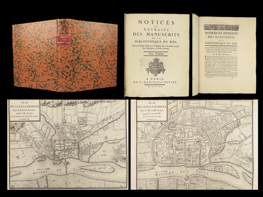 1790 joan of arc 1ed academie royale science maps of rouen arabic pilgrimages |   the biblioteque du roi was an 18<sup>th</sup>-century, pre-french revolution department of research known for concerning itself with history and science studies. Numerous articles, essays, and reports were published by the academie royale; however, only three collections of treatises and essays were published prior to the french revolution and the ultimate dissolution of the academy.   this third, and certainly most famous volume <strong><u>deals primarily with the trial of joan of arc</u></strong>. It includes numerous articles by françois de l'alverdy. It also includes: <ul> <li>commentary on 15<sup>th</sup>-century arabic manuscripts that describe pilgrimages to al-aqsa mosque in jerusalem</li> <li>history and references to the city of rouen, including maps</li> </ul>