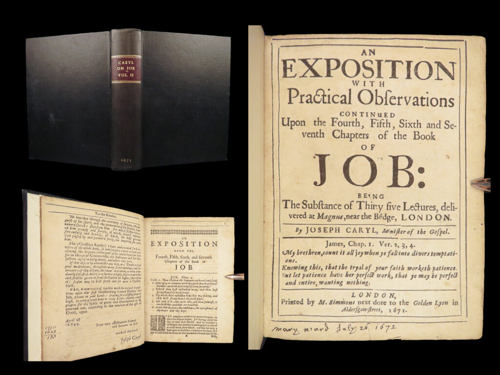 1671 bible book of job 1ed old testament english joseph caryl puritan commentary | joseph caryl was a 17<sup>th</sup>-century english preacher who is best remembered for his commentary on the book of job. This volume from caryl’s sermons and studies on the book of job contains his observations on chapters 4-7 of job, published in 1671.  