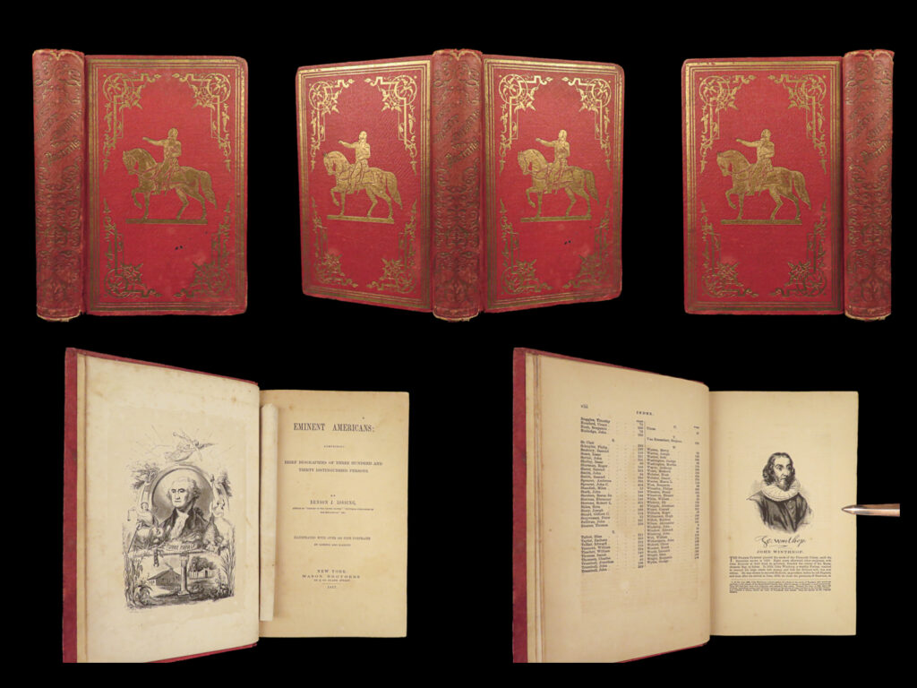 1857 eminent americans 1ed washington franklin adams boone mather jefferson rare | benson lossing’s “<em>eminent americans</em>” is a rare, pre-civil war history of the country’s most famous figures. This collection of hundreds of short biographies includes names such as samuel adams, john adams, daniel boone, andrew jackson, benjamin franklin, increase and cotton mather, george washington, and many others! Numerous entries are accompanied by a small portrait engraving. Item number: #27157 price: $499