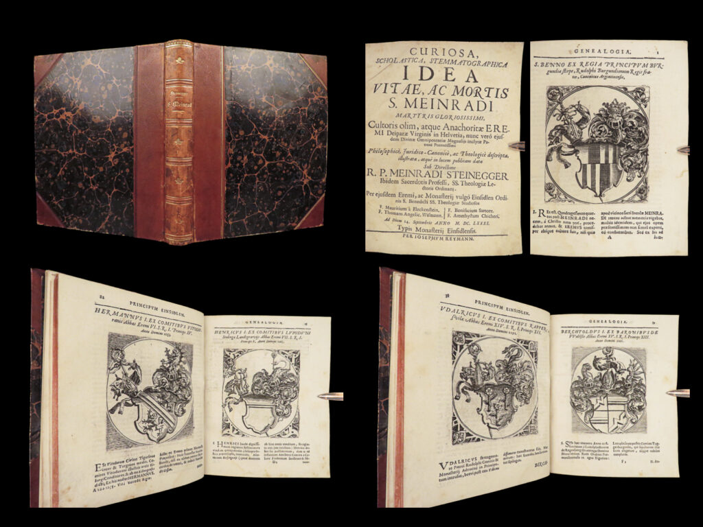 1681 st meinrad of einsiedeln 1ed swiss monastics benedictine monks switzerland |   saint meinrad of einsiedeln was a 9<sup>th</sup>-century benedictine monk who was known for his asceticism and his giving to the poor. In the 17<sup>th</sup>-century, a thorough and comprehensive survey of meinrad’s life was published – a work which covers his theology and descriptions of his glorious visions. Interestingly, prior to the life of meinrad, it includes a rather extensive genealogy of the abbots and other monastics from the famous einsiedeln monastery, which was founded by saint meinrad.   this 1681 edition was published at the famed benedictine monastery in einsiedeln.   item number: #27877 price: $950