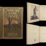 1910 Theodore Roosevelt 1st ed African Game Trails Illustrated HUNTING Sporting