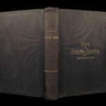 1888 Life of Joseph Smith 1ed Prophet LDS Mormon Church Brigham Young Salt Lake