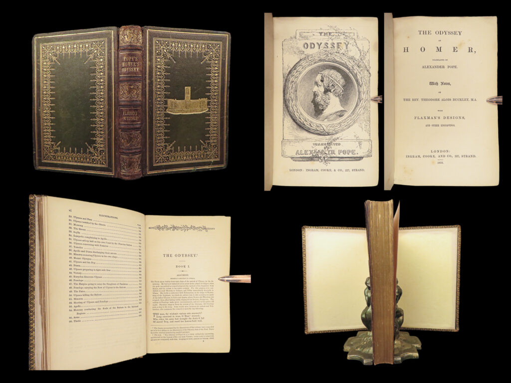 1853 homer odyssey greek mythology english alexander pope buckley commentary | <em>“hateful to me as the gates of hades is that man who hides one thing in his heart and speaks another. ” </em> ― homer,<em> the iliad </em> <em> </em> a rare 18<sup>th</sup>-century edition of homer, the legendary greek poet responsible for the mythological epic poems the ‘<em>iliad’</em> and the ‘<em>odyssey</em>. These two poems focus on greek mythological heroes, their military conquests, and involvement in the trojan war. Each of these titles have been printed and reprinted countless times. <em> </em> this edition of the ‘<em>odyssey’</em> was translated into english by alexander pope with added notes of theodore alois buckley. According to samuel johnson, the pope translation is <strong><u>‘the greatest translation ever achieved in english or in any other language! ’ </u></strong>(wills)   item number: #28023 price: $499  