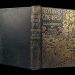 1895 Reynard the Fox 1st Summerly Reineke Fuchs Frank Calderon ART Fine BINDING