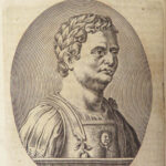 1656 Suetonius Twelve Caesars Julius Caesar Caligula Nero ROME Portraits Hackium