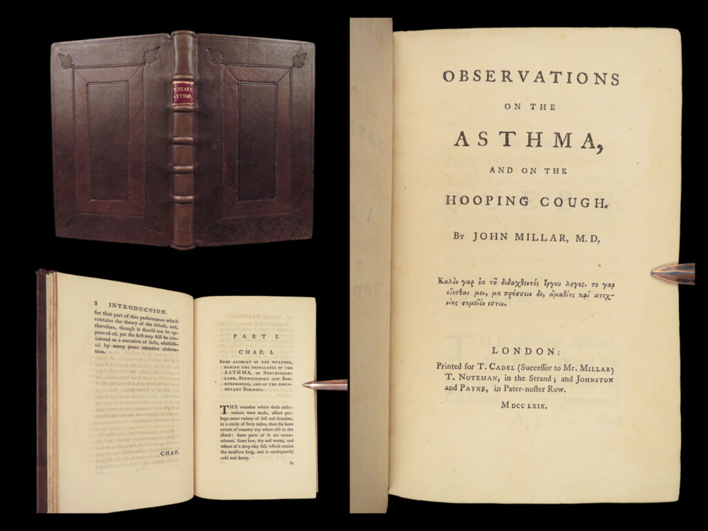 1769 asthma 1st ed john miller’s observations | medicine for whooping cough | a rare 18<sup>th</sup>-century medical treatise on asthma and diseases of the lungs. John millar, who dedicated his work to the queen of england, published his observations on various types of coughs and causes of asthma and whooping cough.   item number: #28281 price: $950