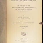 1878 Through the Dark Continent by Henry Stanley | 1st ed Africa Livingstone