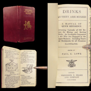 1904 Drinks as They Are Mixed by Paul Lowe | Pre- Prohibition Bartender Manual
