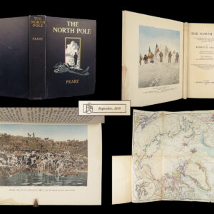 1910 Arctic Voyages 1st ed North Pole by Robert Peary | w/ MAP & Teddy Roosevelt