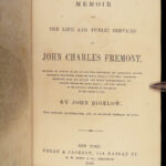 1856 Memoirs of John C Fremont by Bigelow 1st Voyages in California Oregon Trail