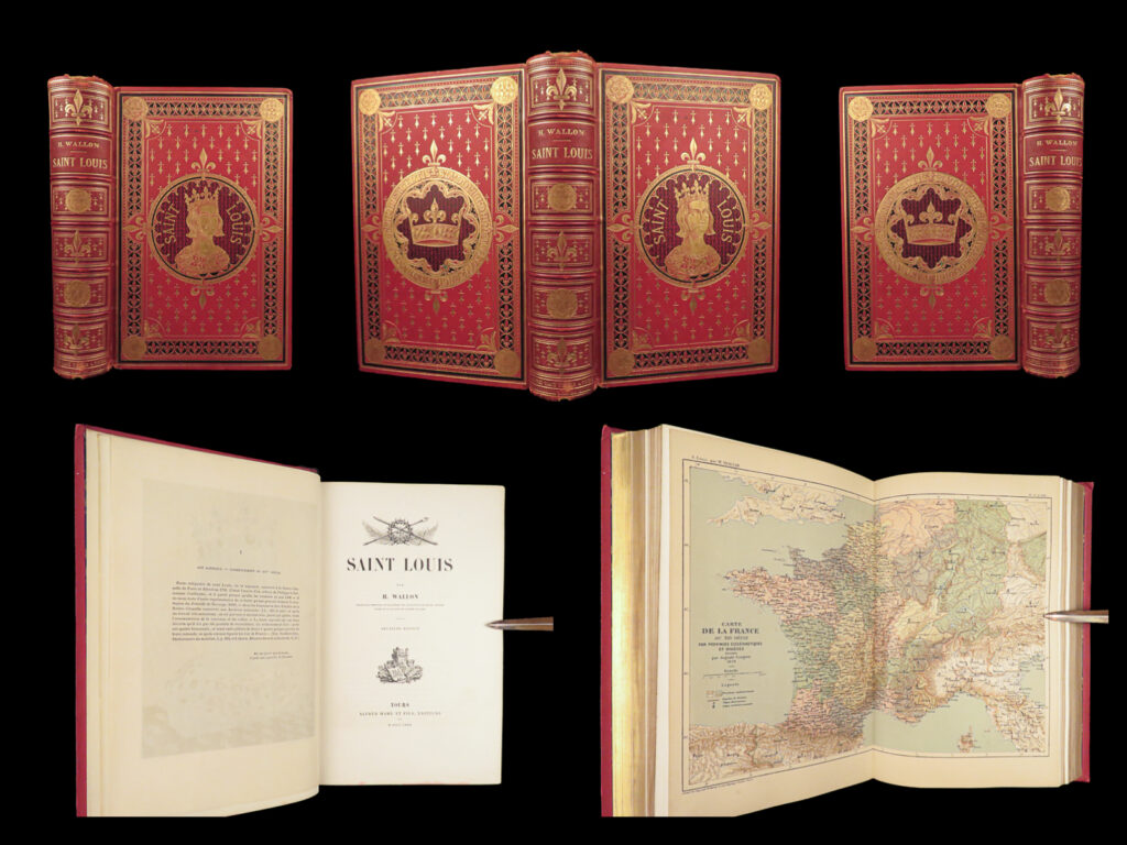 1880 fine binding 1st ed saint louis by wallon | renaissance france illustrated | <em> </em> henri wallon’s ‘<em>saint louis</em>’ is one of the most thorough biographical sketches on louis ix of france. Wallon, however, writes on more than just the life of louis ix. He describes french architecture, numismatics, politics, military, war, along with dozens of other topics. Other topics include louis’s interest in science and poetry, attempts at gothic art, music, and sculpture, catholic devotion, and 13<sup>th</sup>-century french society. <em> </em> this beautiful first edition of wallon’s ‘<em>saint louis</em>’ features an impressive collection of artworks from various artists including paquier, toussaint, garcia, hurel, meaulle, and soupey; nine of which are chromolithographs.