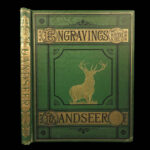 Engravings from Landseer – Edwin Landseer – 1876 | 1st American edition Folio