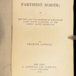 Farthest North – Charles Lanman – 1885 | 1st Ed., Expedition Survivor Provenance
