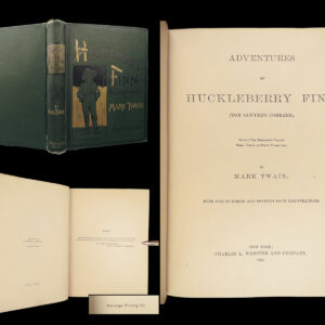 Adventures of Huckleberry Finn – Mark Twain – 1885 | First Printing in Original Green Cloth