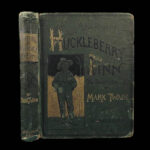 Adventures of Huckleberry Finn – Mark Twain – 1885 | First Printing in Original Green Cloth