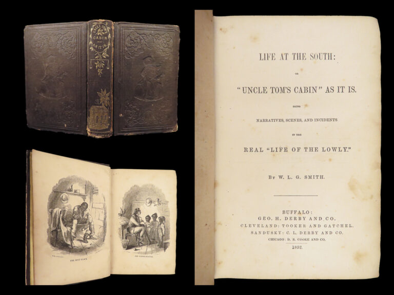 Image of Life at the South – W.L.G. Smith – 1852 | Anti–Uncle Tom’s Cabin First Edition