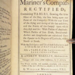 The Mariner’s Compass Rectified – Andrew Wakeley – 1763 | William Mountaine, Nautical Navigation