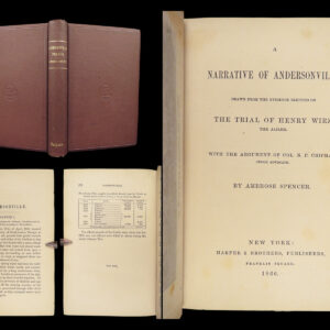 A Narrative of Andersonville – Ambrose Spencer – 1866 | Trial of Henry Wirz, First Edition