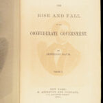 The Rise and Fall of the Confederate Government – Jefferson Davis – 1881 | First Edition, Two Volumes, Maps & Plates