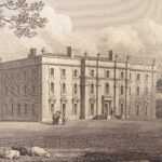Jones’ Views – Neale – 1829 | Illustrated Tour of British Castles, Mansions, Estates