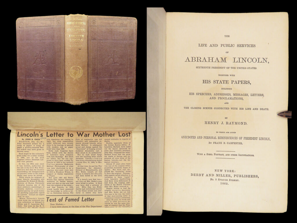 The life and public services of abraham lincoln – henry raymond – 1865 | first edition | first edition 1865 biography of abraham lincoln by journalist henry j. Raymond with presidential documents and carpenter's recollections, issued shortly after lincoln's assassination.