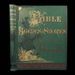 Bible Scenes and Stories for Young People – F. McCready Harris – 1883 | Illustrated by Gustave Doré