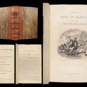 The Book of Martyrs – John Foxe – 1846 | Leather Binding, Engravings