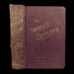 The Border Outlaws – James W. Buel – 1882 | 48 Engravings, Train Robbers!