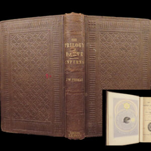 The Trilogy: or Dante's Three Visions – Dante Alighieri – 1859 | Wesley Thomas Translation