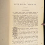 Our Wild Indians – Richard Irving Dodge – 1890 | Chromolithographs, Terra Cotta Cloth