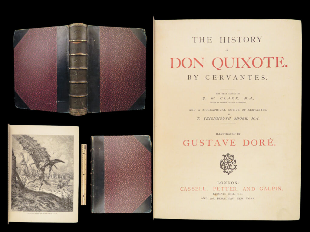 The history of don quixote – miguel de cervantes – 1870 | doré plates, leather | clark’s english edition of don quixote, published c. 1870 by cassell, includes 118 doré plates, marbled boards and page edges, and original leather binding with gilt spine.