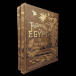 Egypt: Descriptive, Historical and Picturesque – Ebers – 1887 | 1st English Edition, Heavily Illustrated
