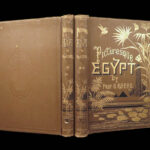 Egypt: Descriptive, Historical and Picturesque – Ebers – 1887 | 1st English Edition, Heavily Illustrated