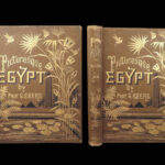 Egypt: Descriptive, Historical and Picturesque – Ebers – 1887 | 1st English Edition, Heavily Illustrated