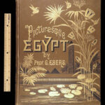 Egypt: Descriptive, Historical and Picturesque – Ebers – 1887 | 1st English Edition, Heavily Illustrated