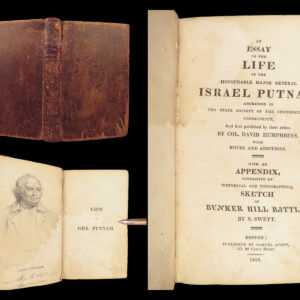An Essay on the Life of Israel Putnam – Col. David Humphreys – 1818 | Revolutionary War Firsthand Account