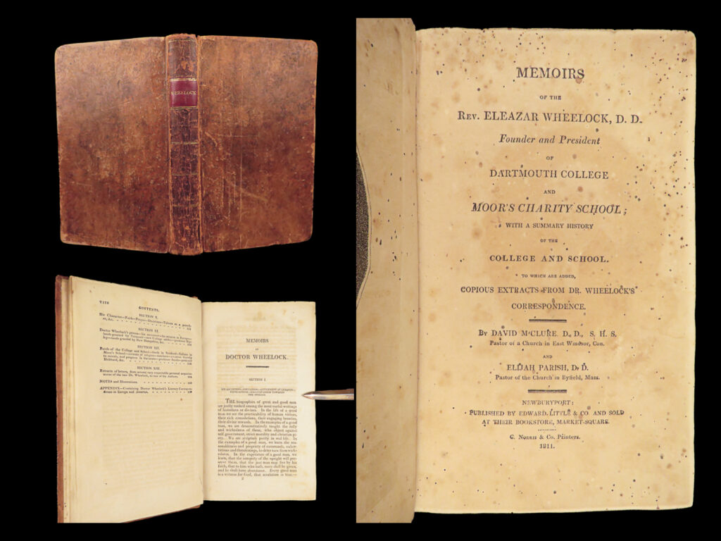Memoirs of eleazar wheelock – m'clure & parish – 1811 | native american missions | 1811 biography of rev. Eleazar wheelock, covering dartmouth’s start, native missions, and connecticut revivals, with a frontispiece and original leather binding.
