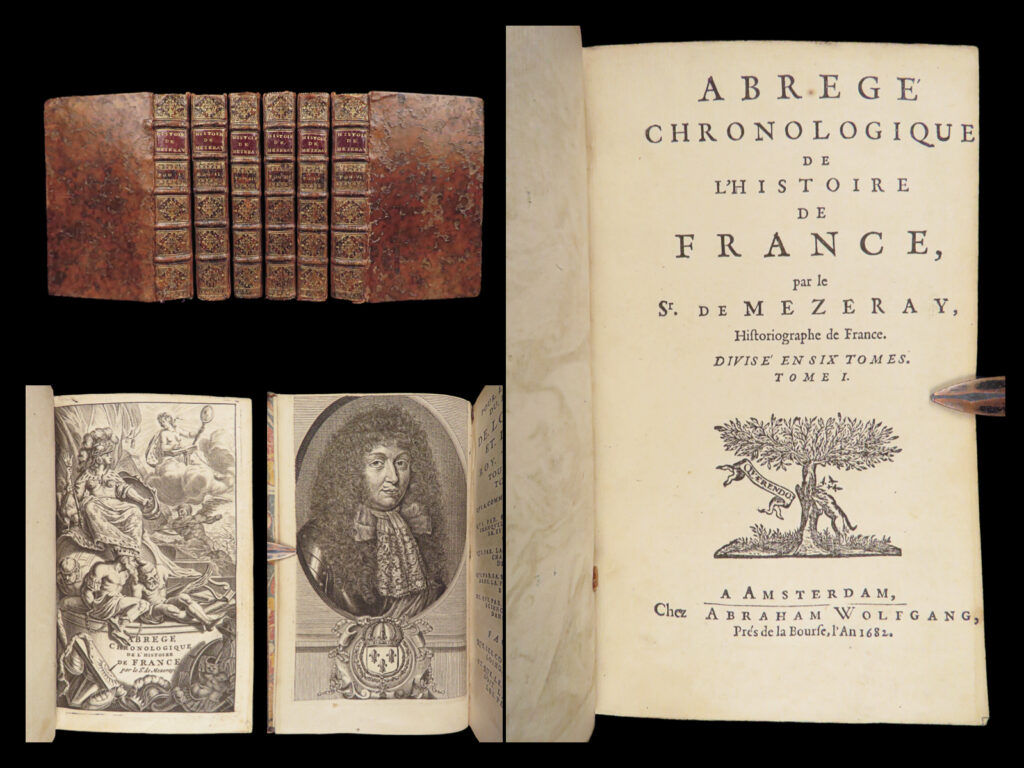 Histoire de france – mezeray – 1682 | portraits of kings of france, 6v set | six-volume 1682 amsterdam edition of mezeray’s french royal chronicle, containing 43 engraved portraits and histories from pharamond to francis i.