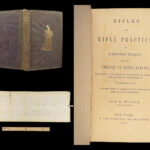 Rifles and Rifle Practice – C.M. Wilcox – 1859 | Civil War Provenance, Medal of Honor Ownership