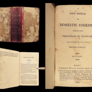 A New System of Domestic Cookery – Maria Eliza Rundell – 1807 | First American Edition