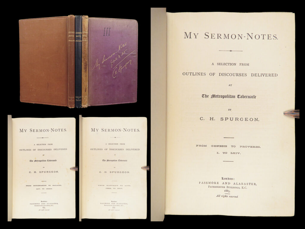 My sermon-notes – charles h. Spurgeon – 1885 | first three volumes, original cloth | first edition of spurgeon’s sermon outlines (1885–1886), covering genesis to acts in three cloth-bound octavo volumes, issued by passmore and alabaster, london.