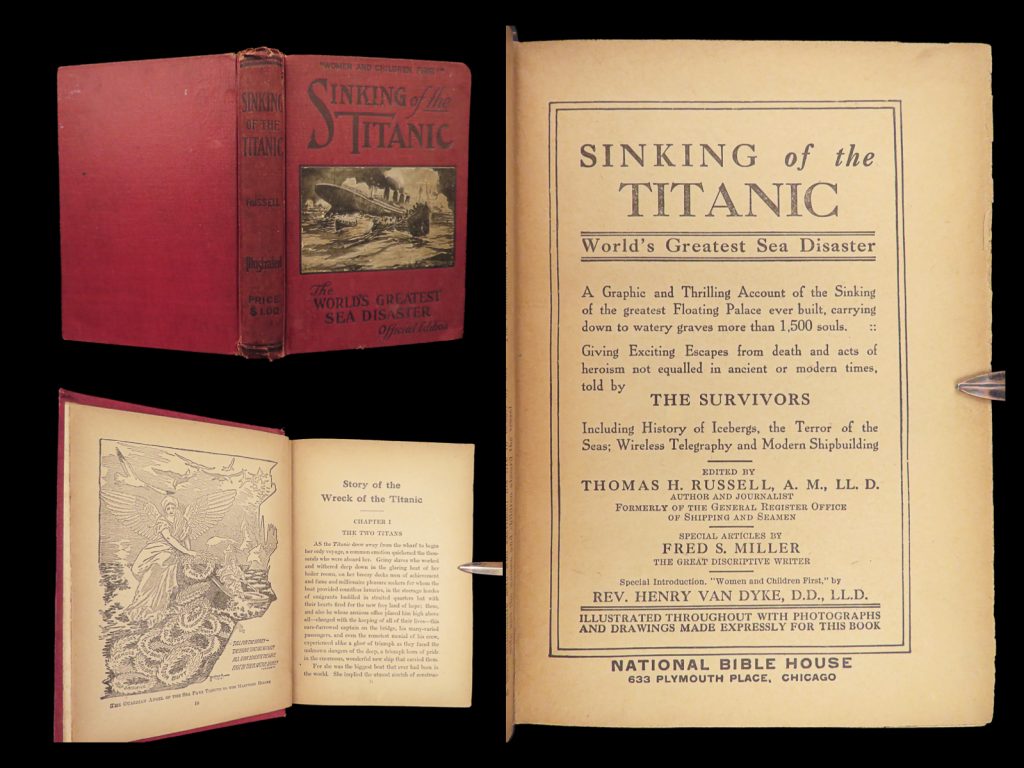Sinking of the titanic – thomas h. Russell – 1912 | survivor accounts, iceberg notes | printed in 1912, this illustrated titanic volume by thomas h. Russell features survivor stories, press reports, and a section on iceberg science, with contributions by fred s. Miller and henry van dyke.